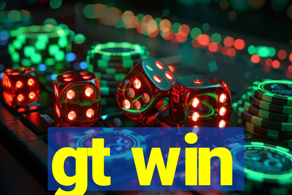 gt win
